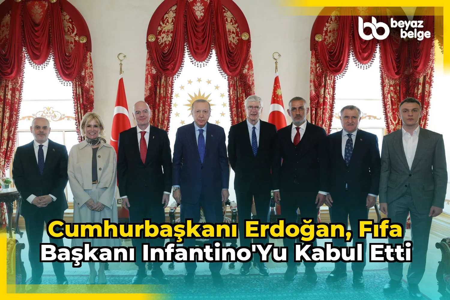 Cumhurbaşkanı Erdoğan, FIFA Başkanı Infantino'yu kabul etti