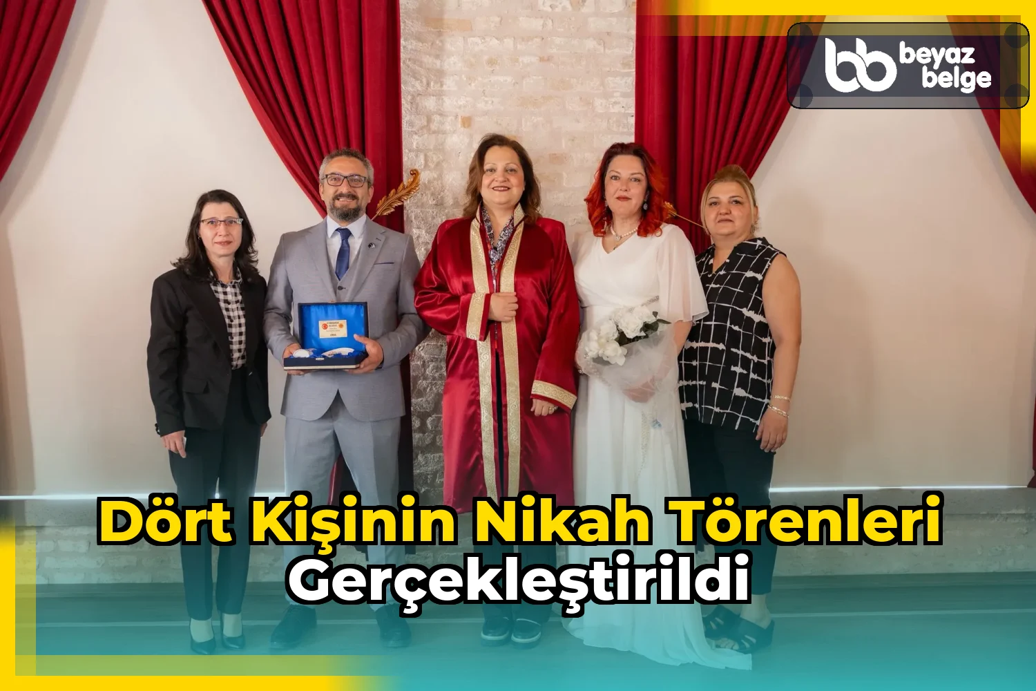 Dört kişinin nikah törenleri gerçekleştirildi