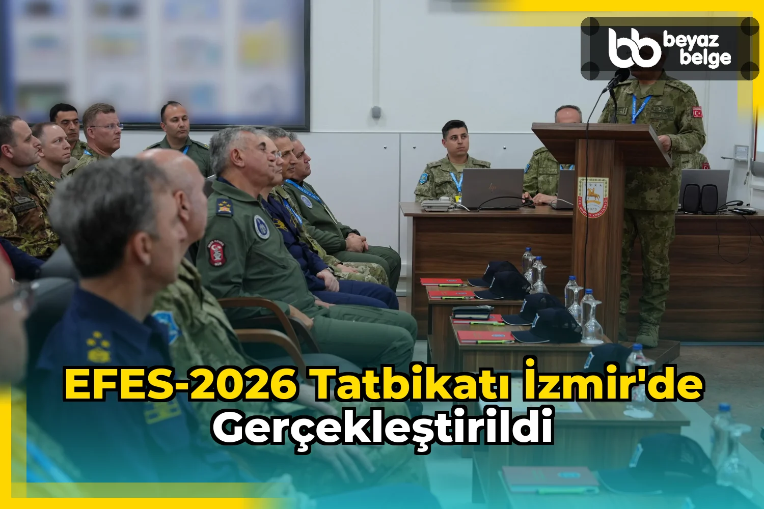 EFES-2026 Tatbikatı İzmir'de Gerçekleştirildi