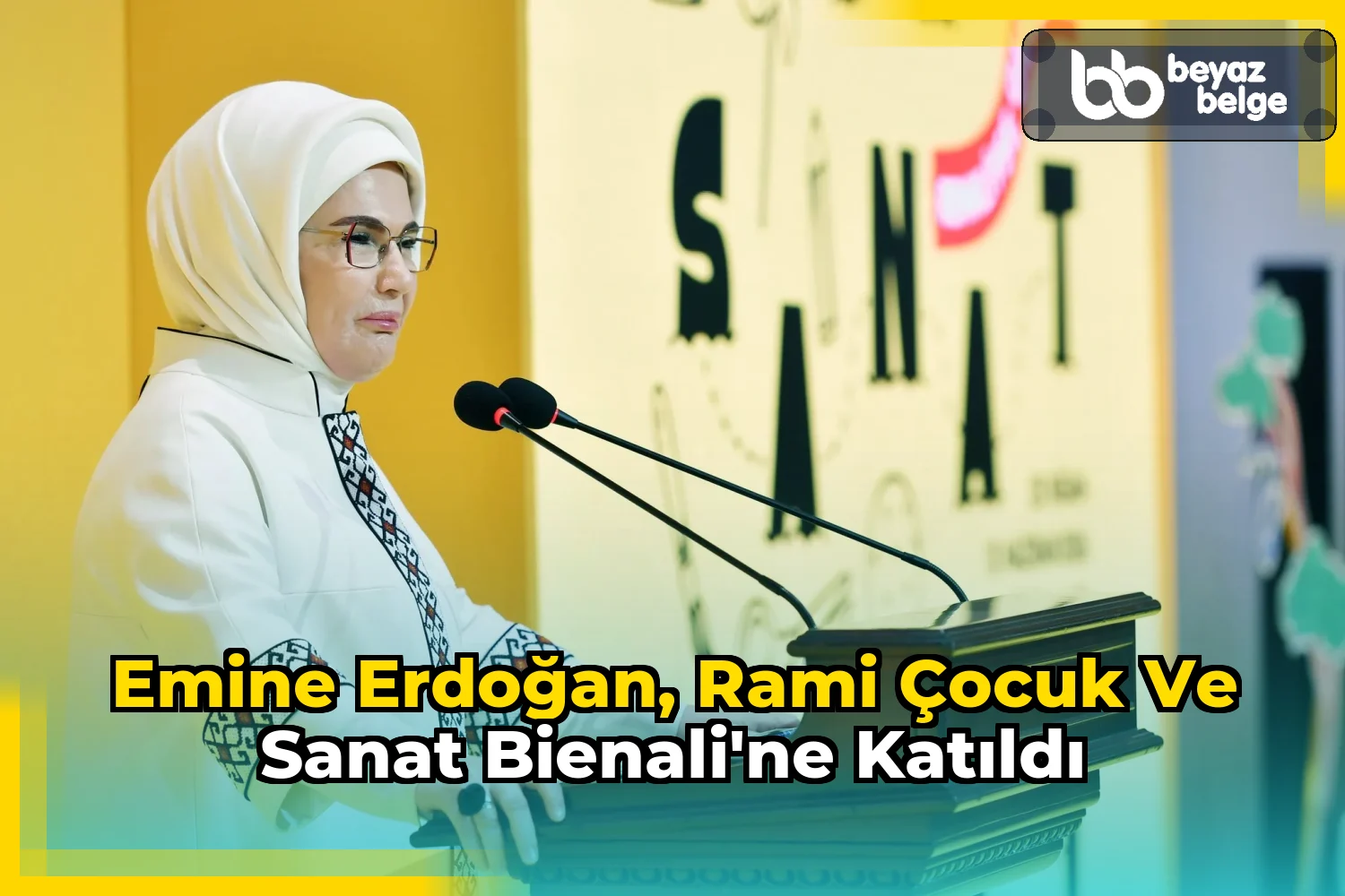 Emine Erdoğan, Rami Çocuk ve Sanat Bienali'ne katıldı