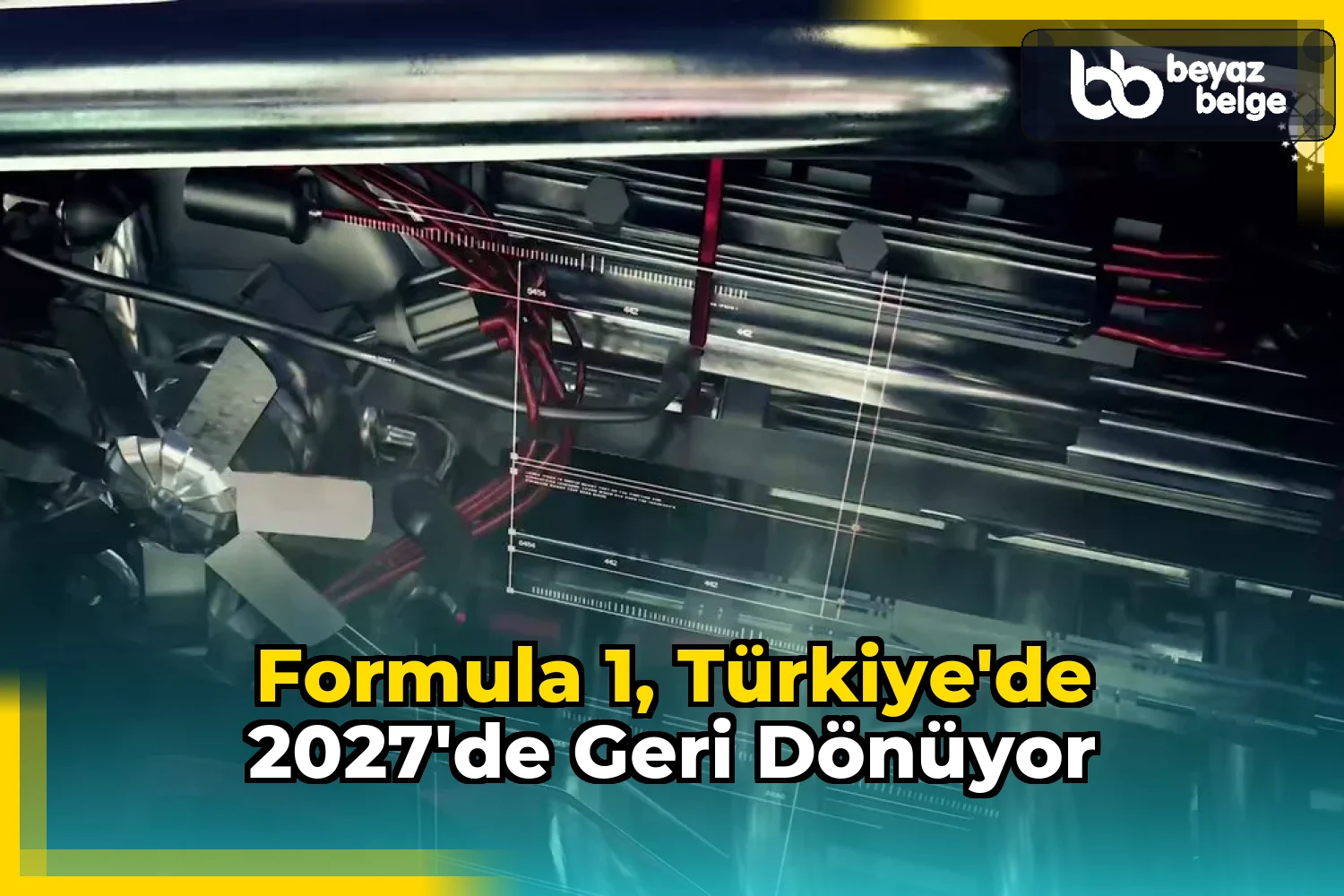 Formula 1, Türkiye'de 2027'de geri dönüyor