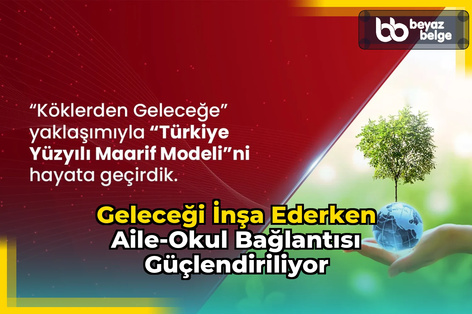 Geleceği inşa ederken aile-okul bağlantısı güçlendiriliyor