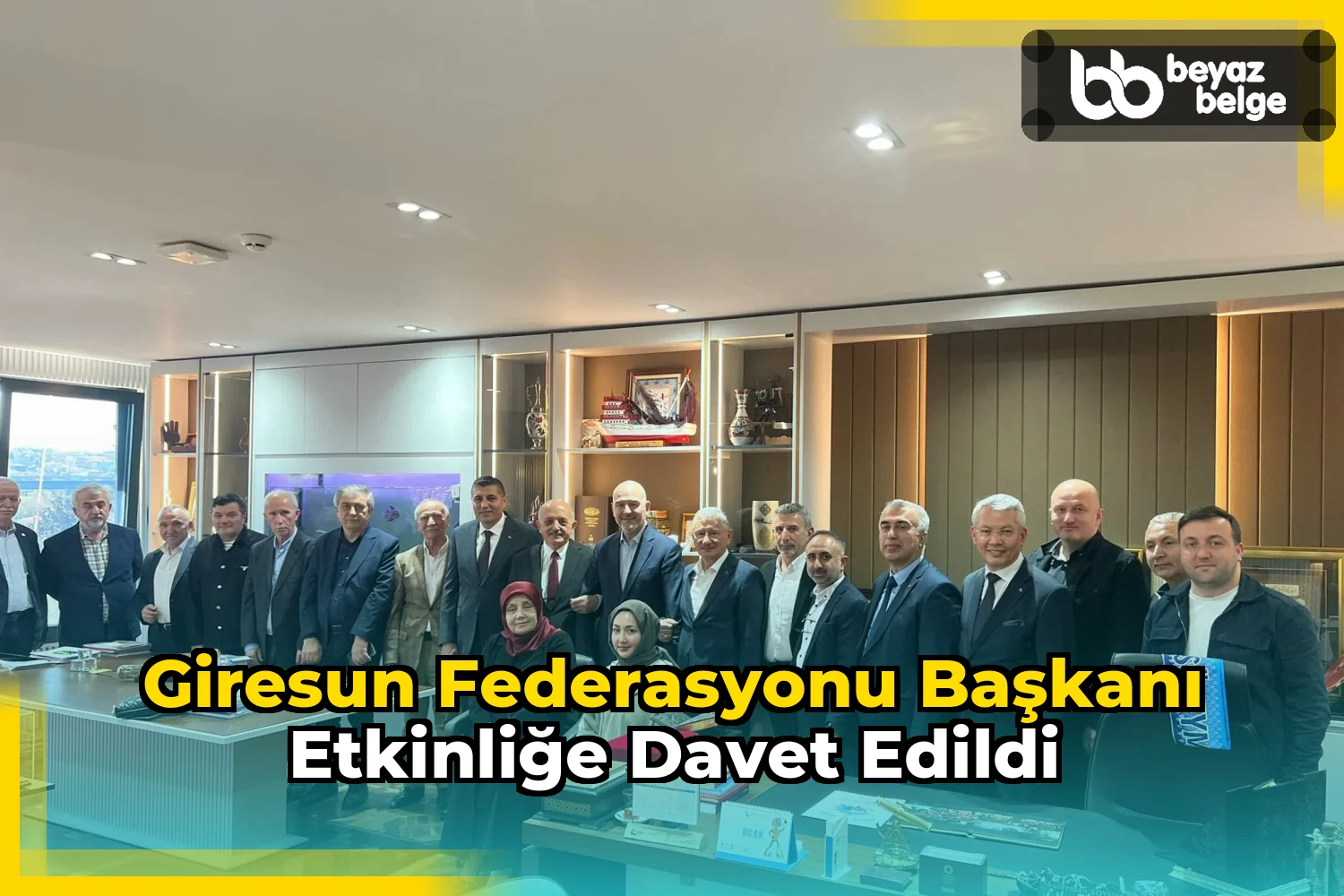 Giresun Federasyonu Başkanı etkinliğe davet edildi