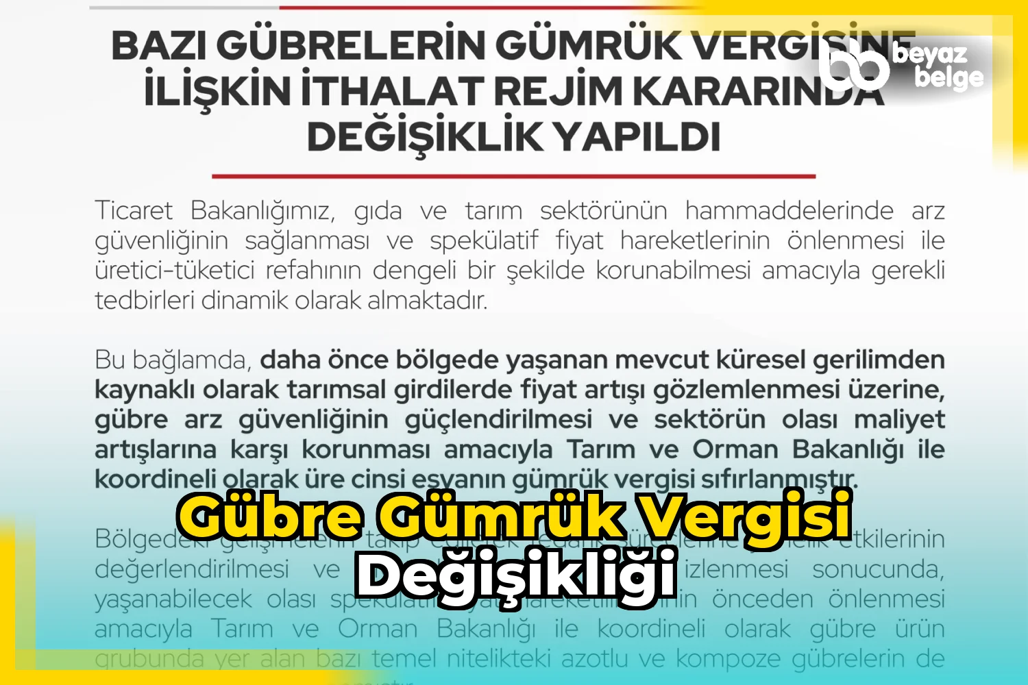 Gübre Gümrük Vergisi Değişikliği