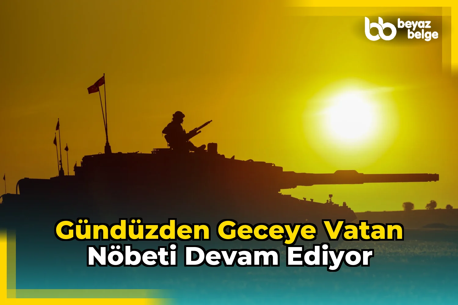 Gündüzden Geceye Vatan Nöbeti Devam Ediyor