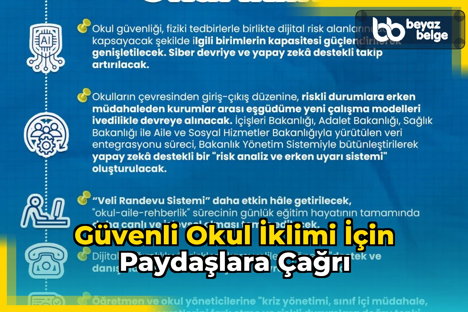 Güvenli okul iklimi için paydaşlara çağrı