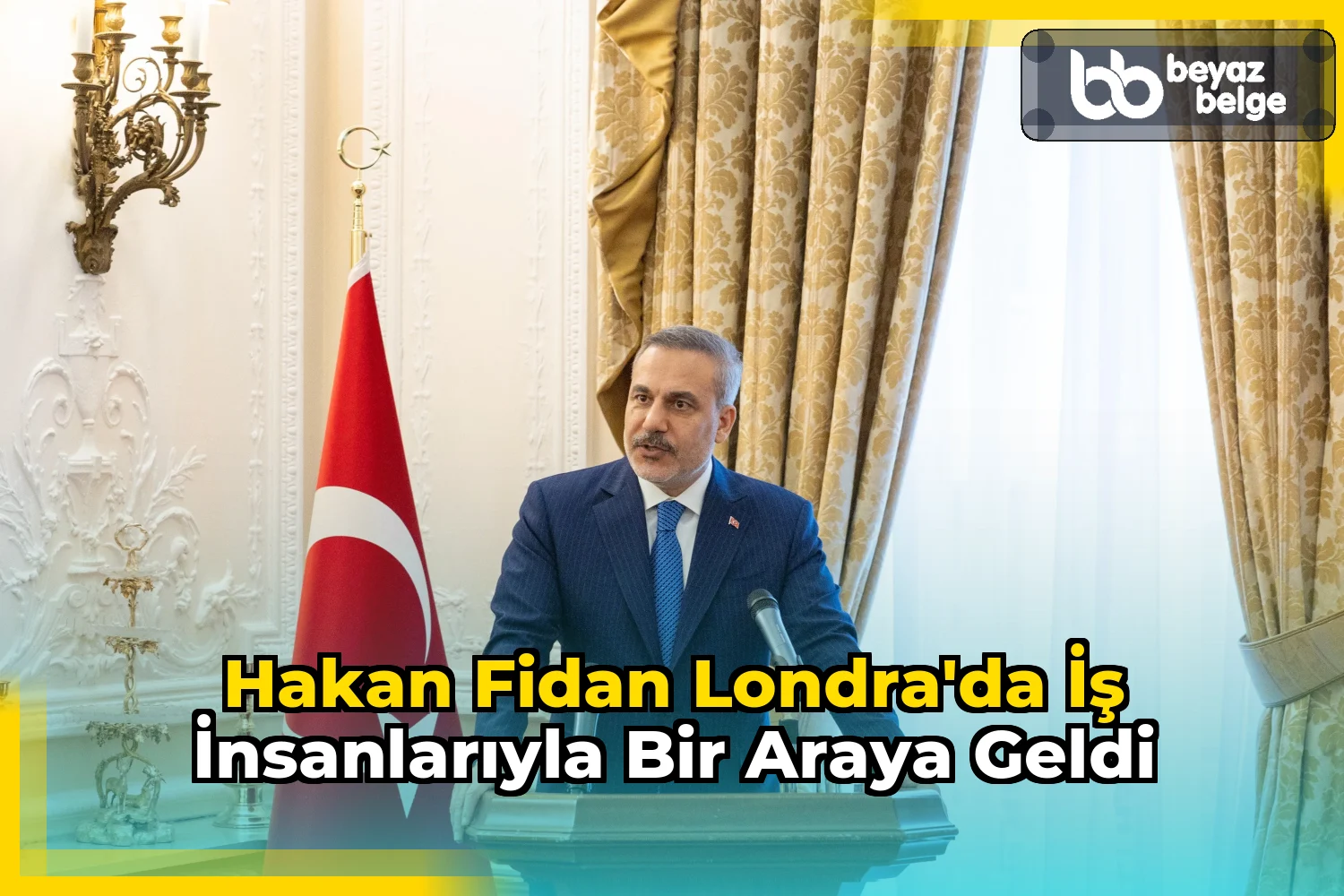 Hakan Fidan Londra'da iş insanlarıyla bir araya geldi
