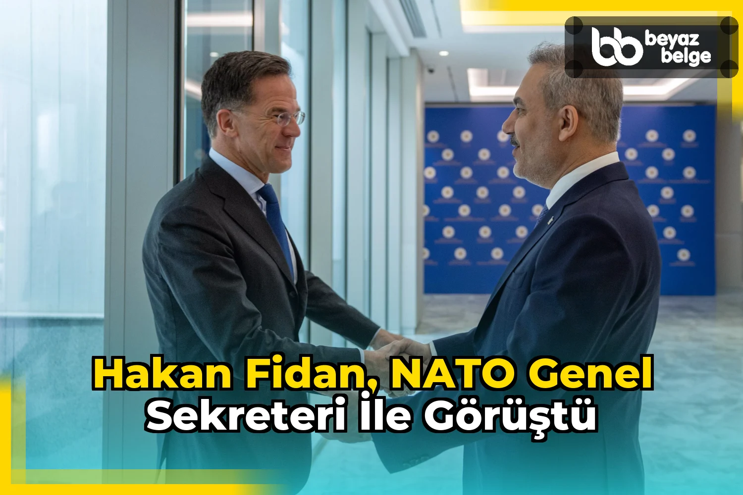 Hakan Fidan, NATO Genel Sekreteri ile görüştü