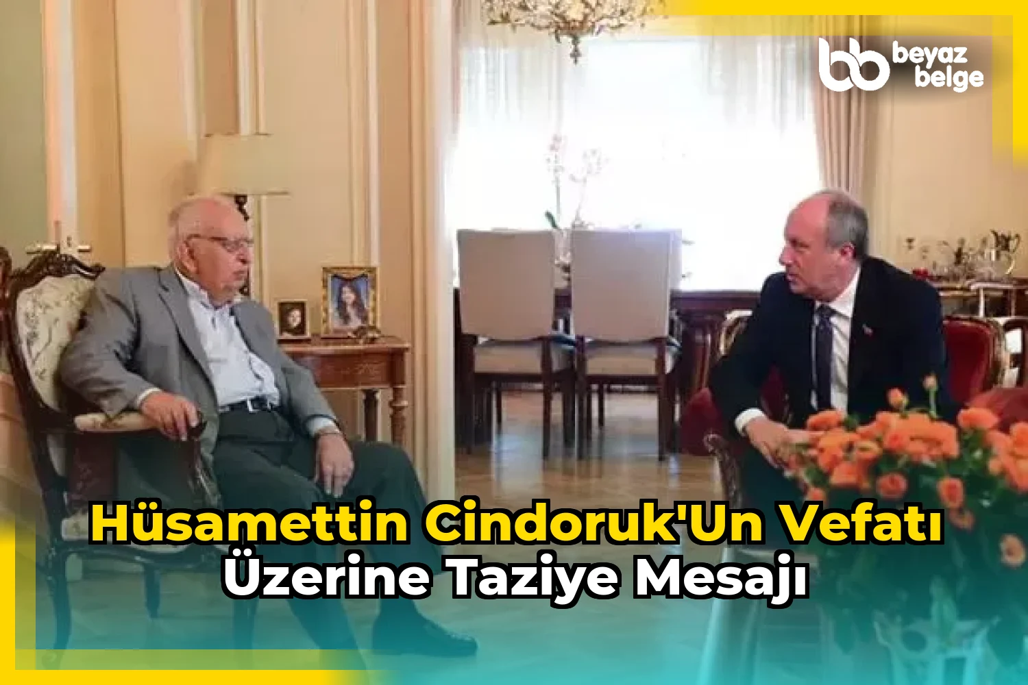 Hüsamettin Cindoruk'un Vefatı Üzerine Taziye Mesajı