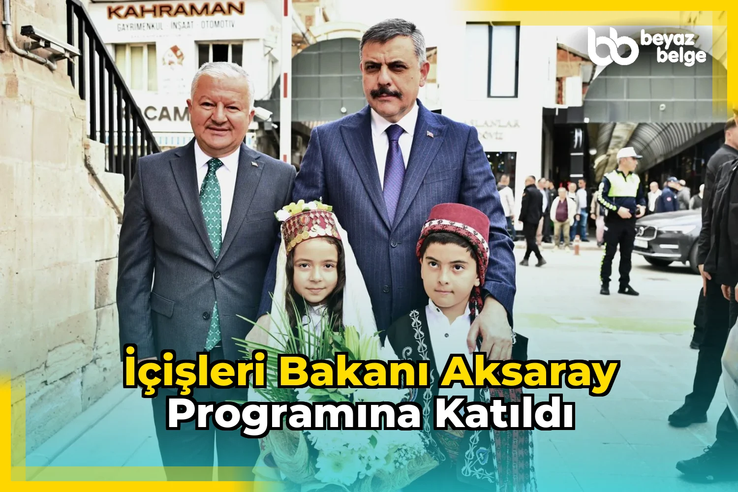 İçişleri Bakanı Aksaray Programına Katıldı