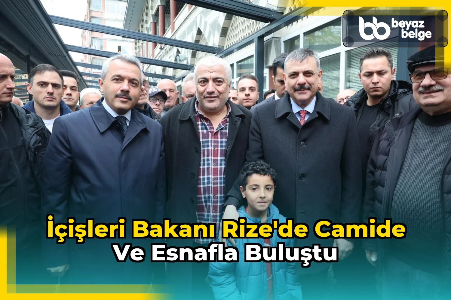 İçişleri Bakanı Rize'de Camide ve Esnafla Buluştu