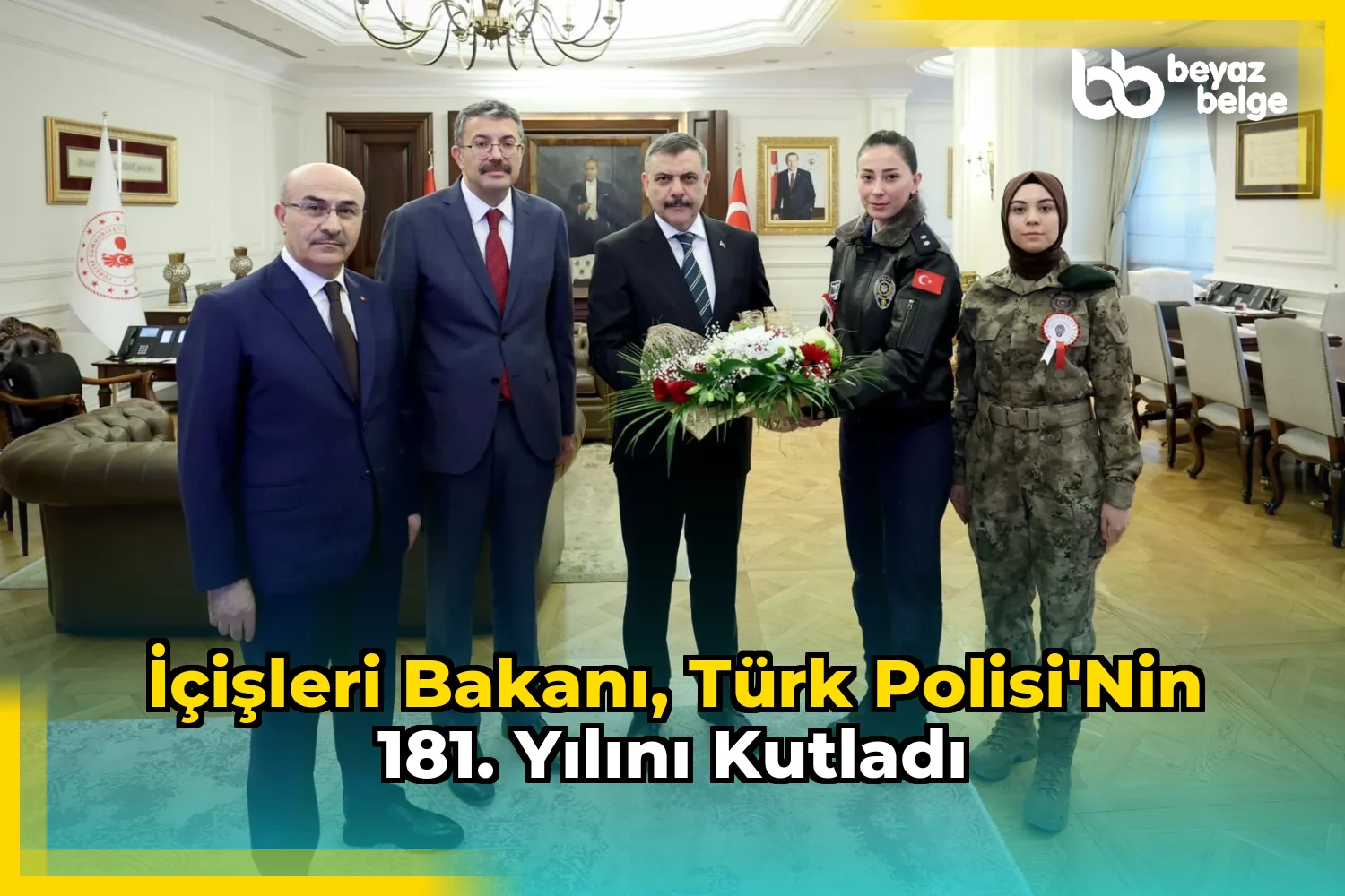 İçişleri Bakanı, Türk Polisi'nin 181. Yılını Kutladı