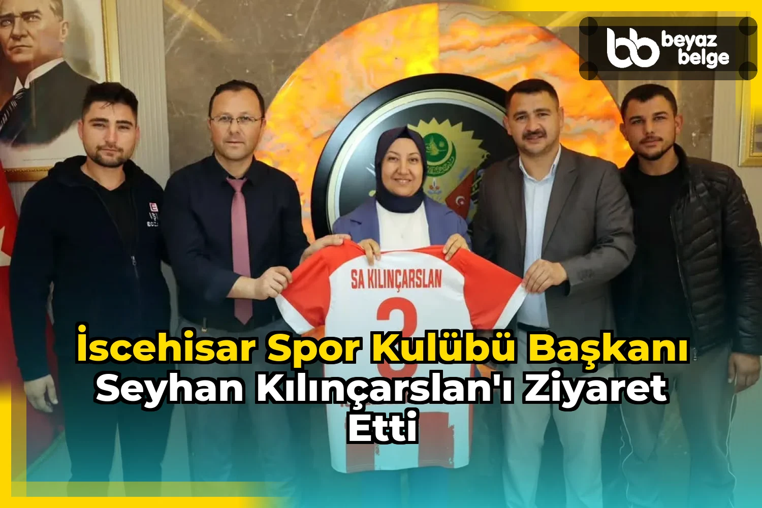 İscehisar Spor Kulübü Başkanı Seyhan Kılınçarslan'ı Ziyaret Etti