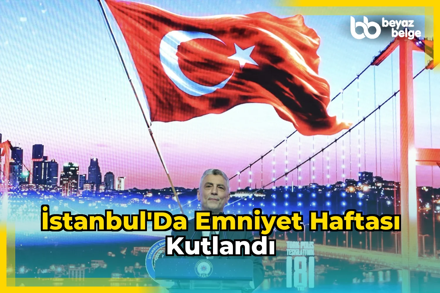İstanbul'da Emniyet Haftası Kutlandı