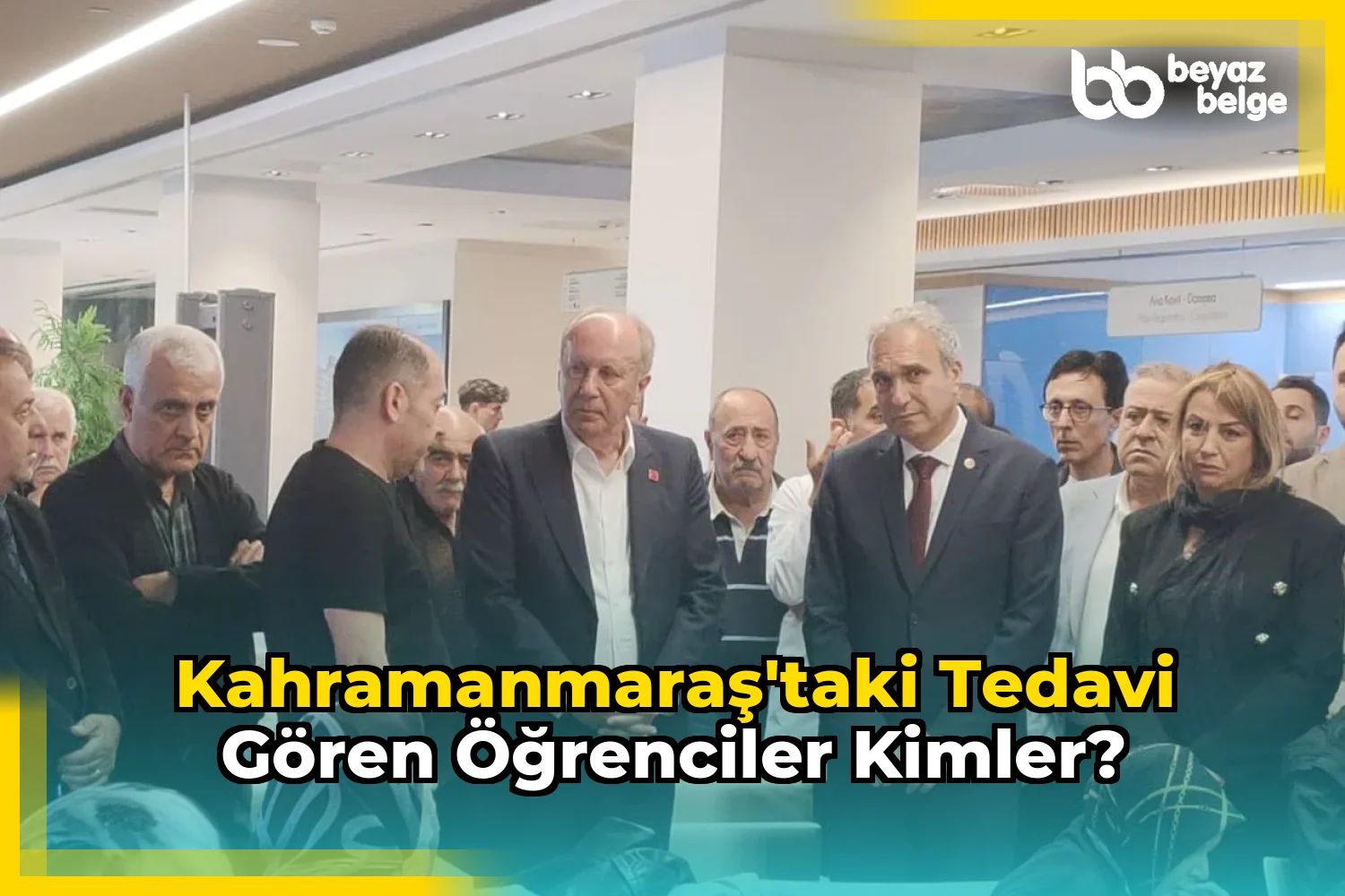 Kahramanmaraş'taki tedavi gören öğrenciler kimler?