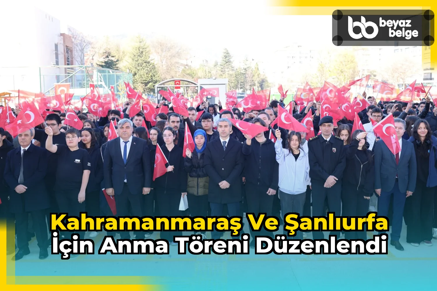 Kahramanmaraş ve Şanlıurfa için anma töreni düzenlendi