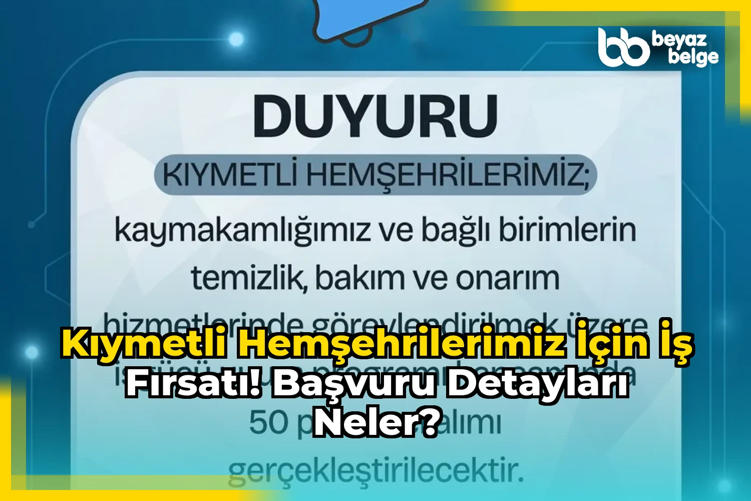 Kıymetli Hemşehrilerimiz için iş fırsatı! Başvuru detayları neler?