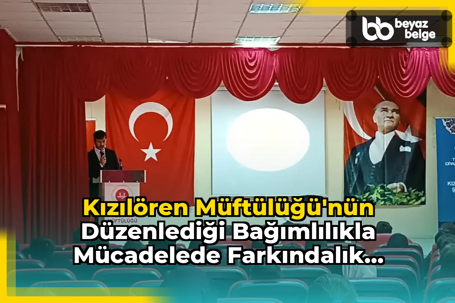 Kızılören Müftülüğü'nün Düzenlediği Bağımlılıkla Mücadelede Farkındalık Eğitimi Programı