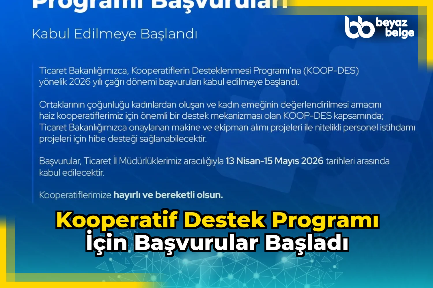 Kooperatif Destek Programı için Başvurular Başladı