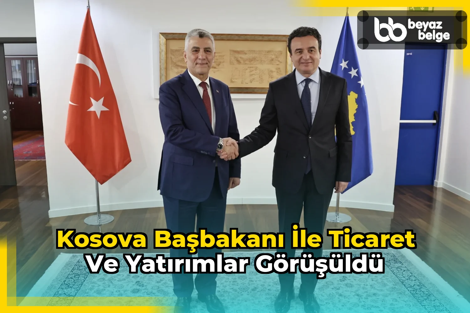 Kosova Başbakanı ile ticaret ve yatırımlar görüşüldü