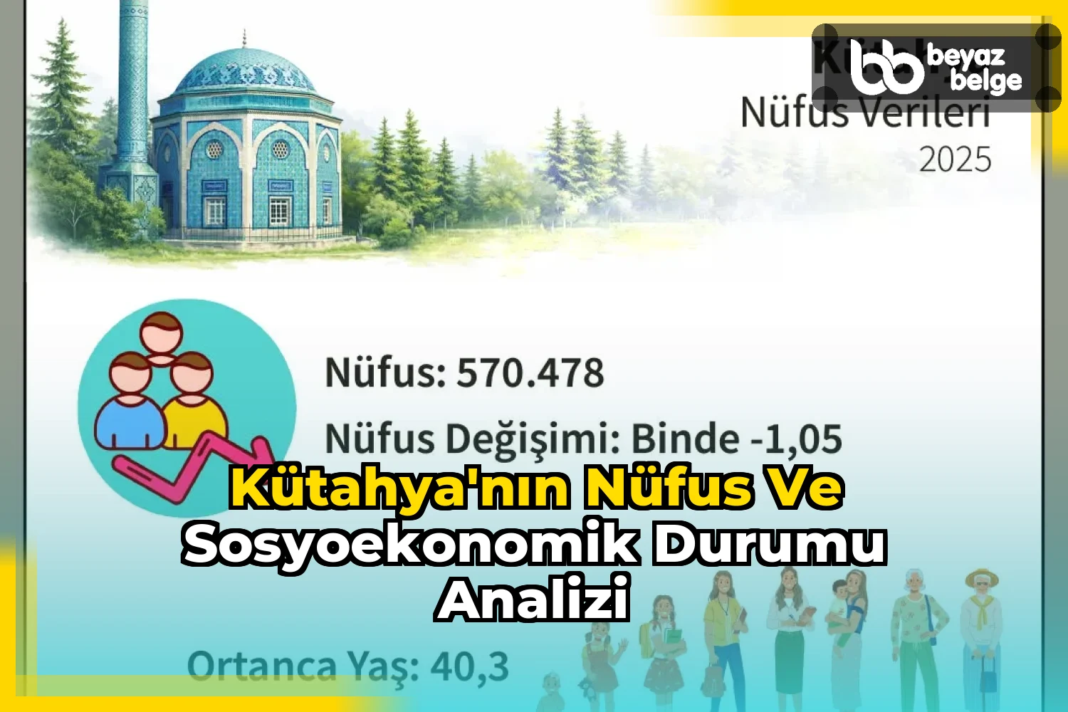 Kütahya'nın Nüfus ve Sosyoekonomik Durumu Analizi