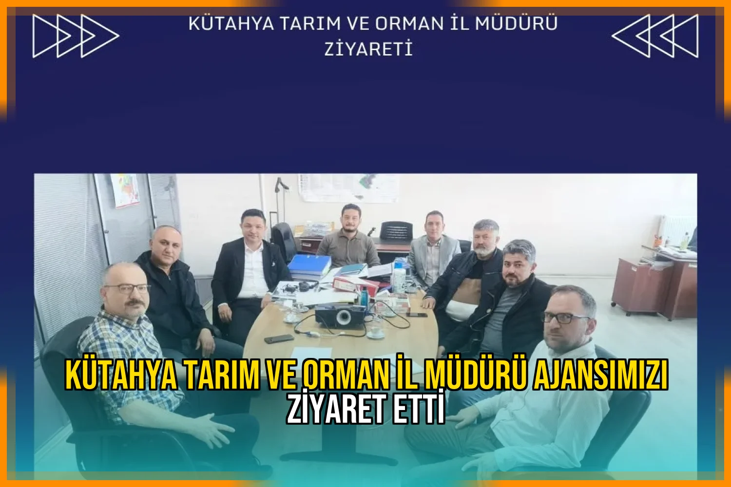 Kütahya Tarım ve Orman İl Müdürü Ajansımızı Ziyaret Etti