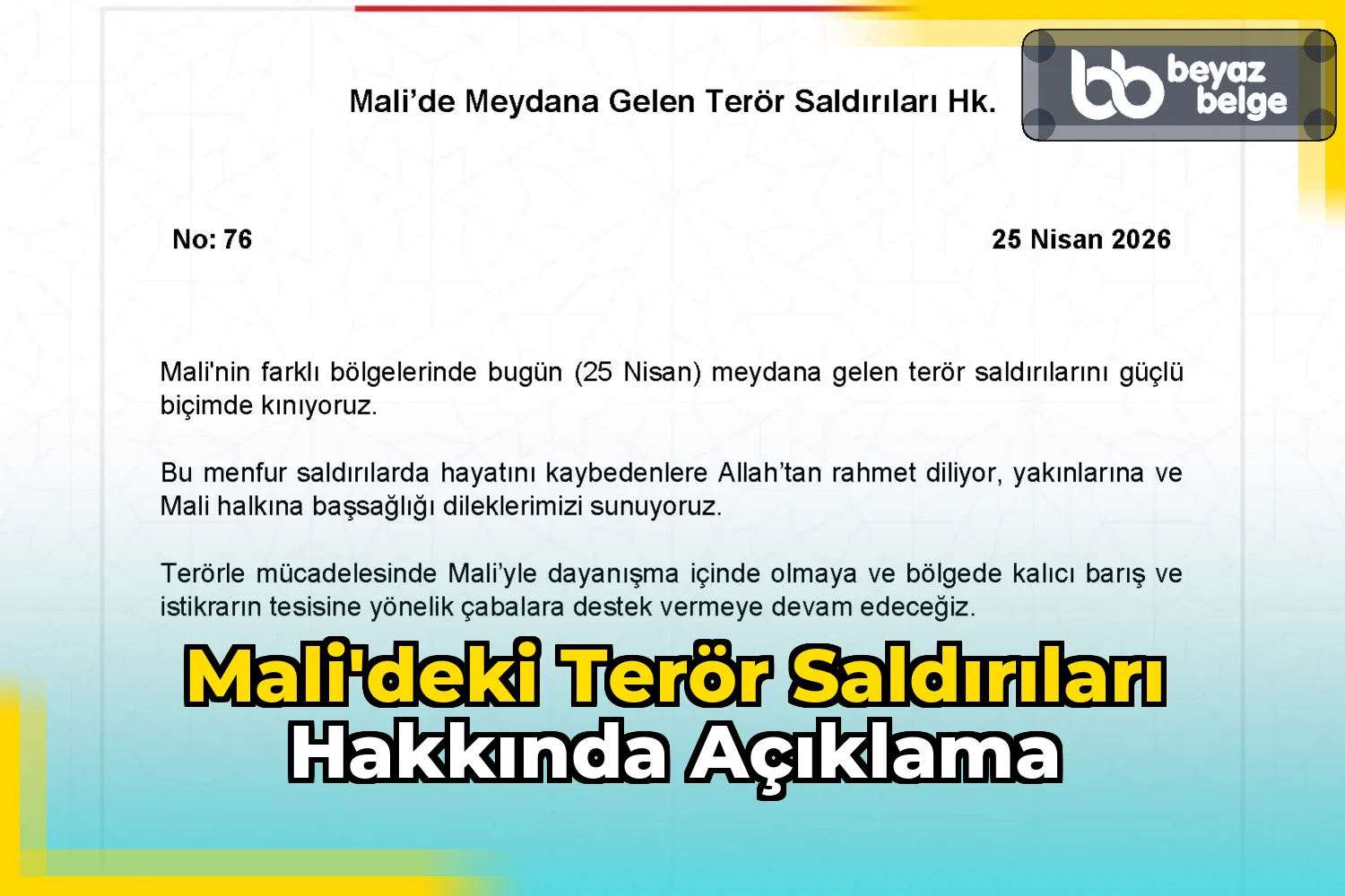 Mali'deki Terör Saldırıları Hakkında Açıklama