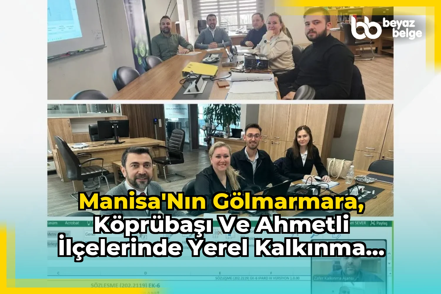 Manisa'nın Gölmarmara, Köprübaşı ve Ahmetli İlçelerinde Yerel Kalkınma İçin Ortak Adım Atıldı