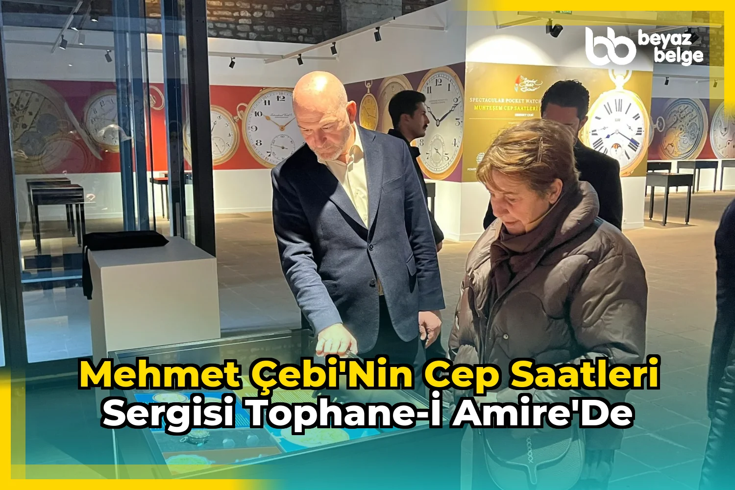 Mehmet Çebi'nin Cep Saatleri Sergisi Tophane-i Amire'de