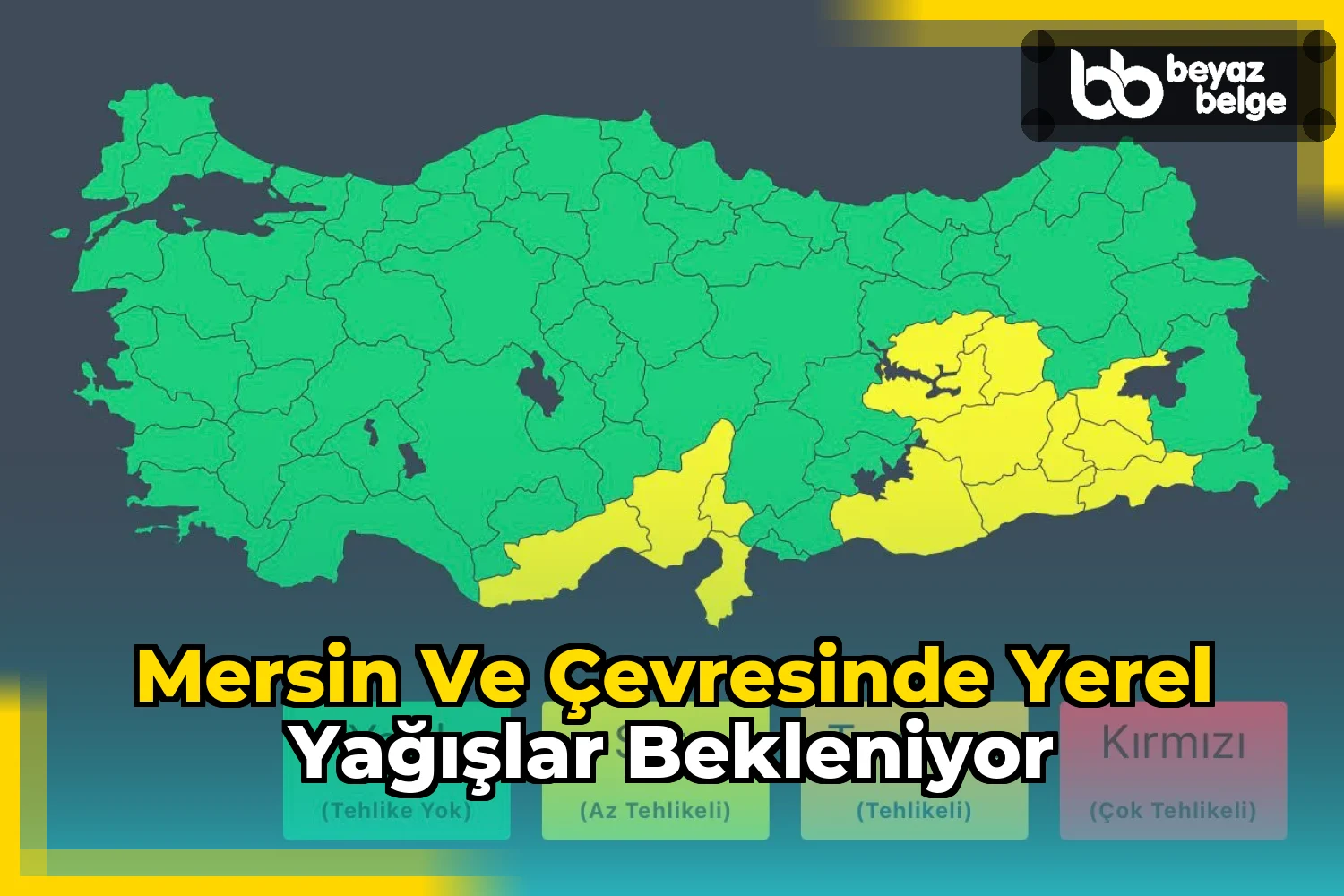 Mersin ve çevresinde yerel yağışlar bekleniyor