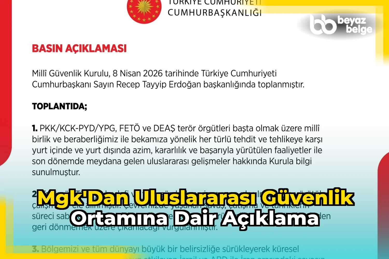 MGK'dan uluslararası güvenlik ortamına dair açıklama