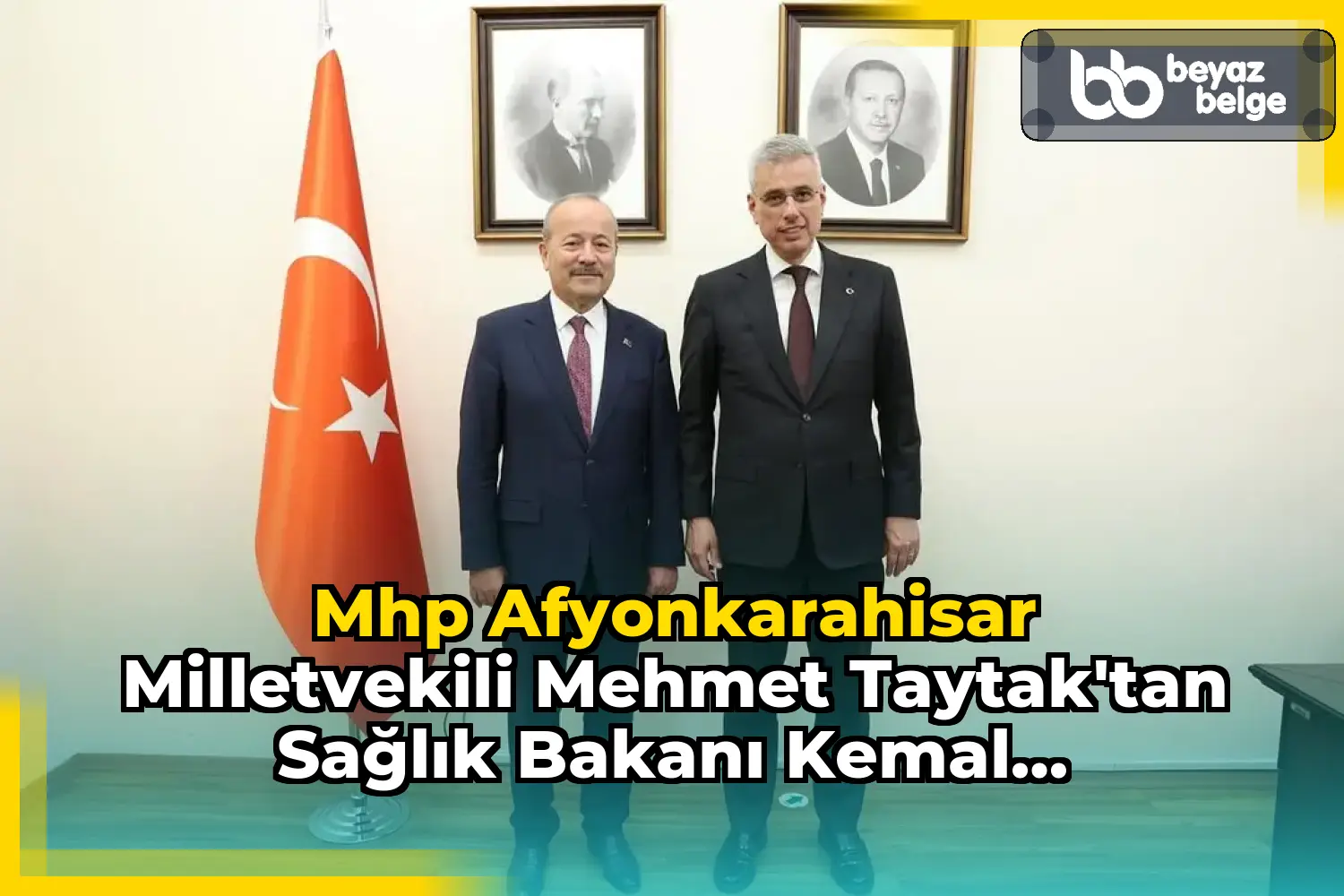 Mhp Afyonkarahisar Milletvekili Mehmet Taytak'tan Sağlık Bakanı Kemal Memişoğlu'na Teşekkür
