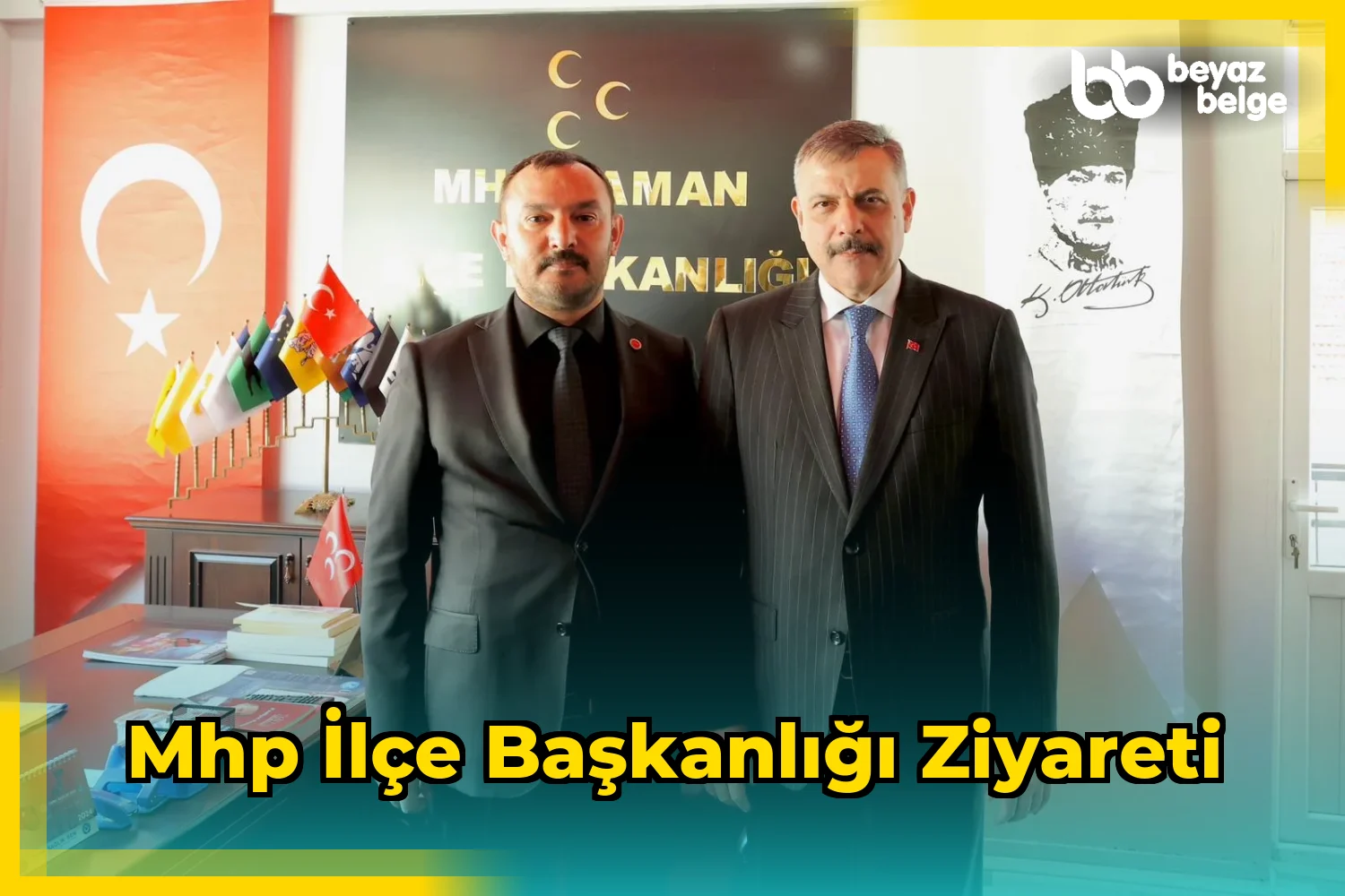 MHP İlçe Başkanlığı Ziyareti