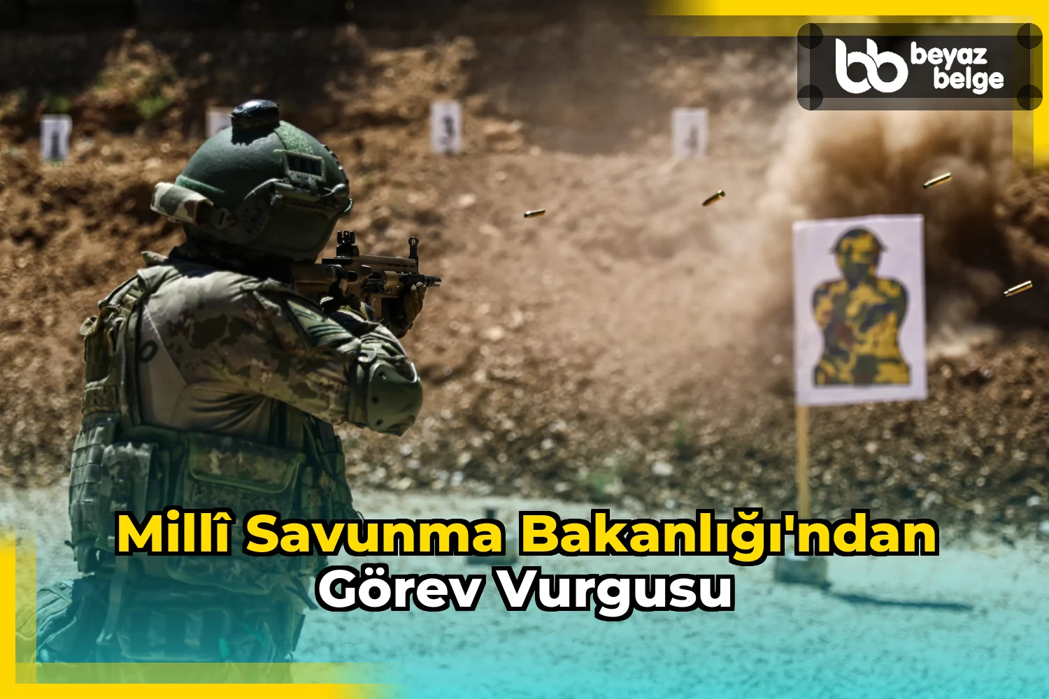 Millî Savunma Bakanlığı'ndan görev vurgusu