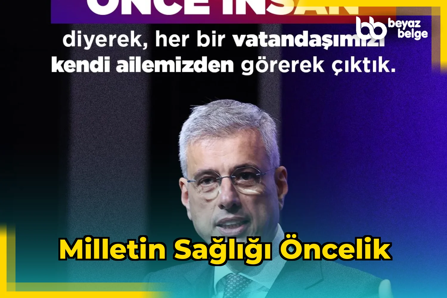 Milletin Sağlığı Öncelik