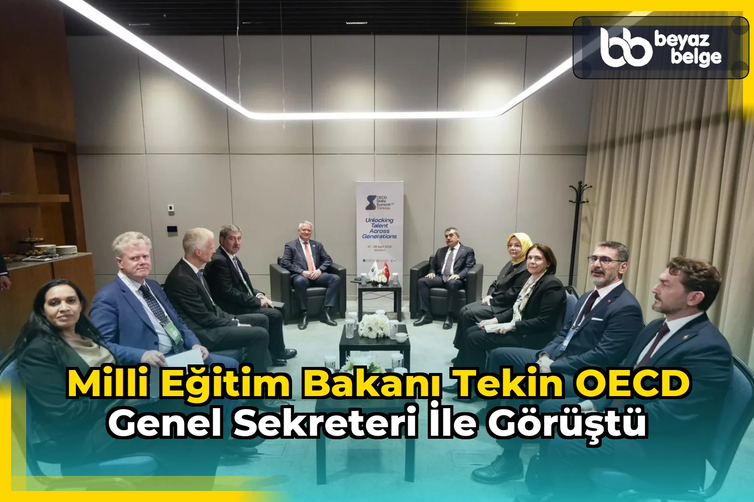 Milli Eğitim Bakanı Tekin OECD Genel Sekreteri ile görüştü