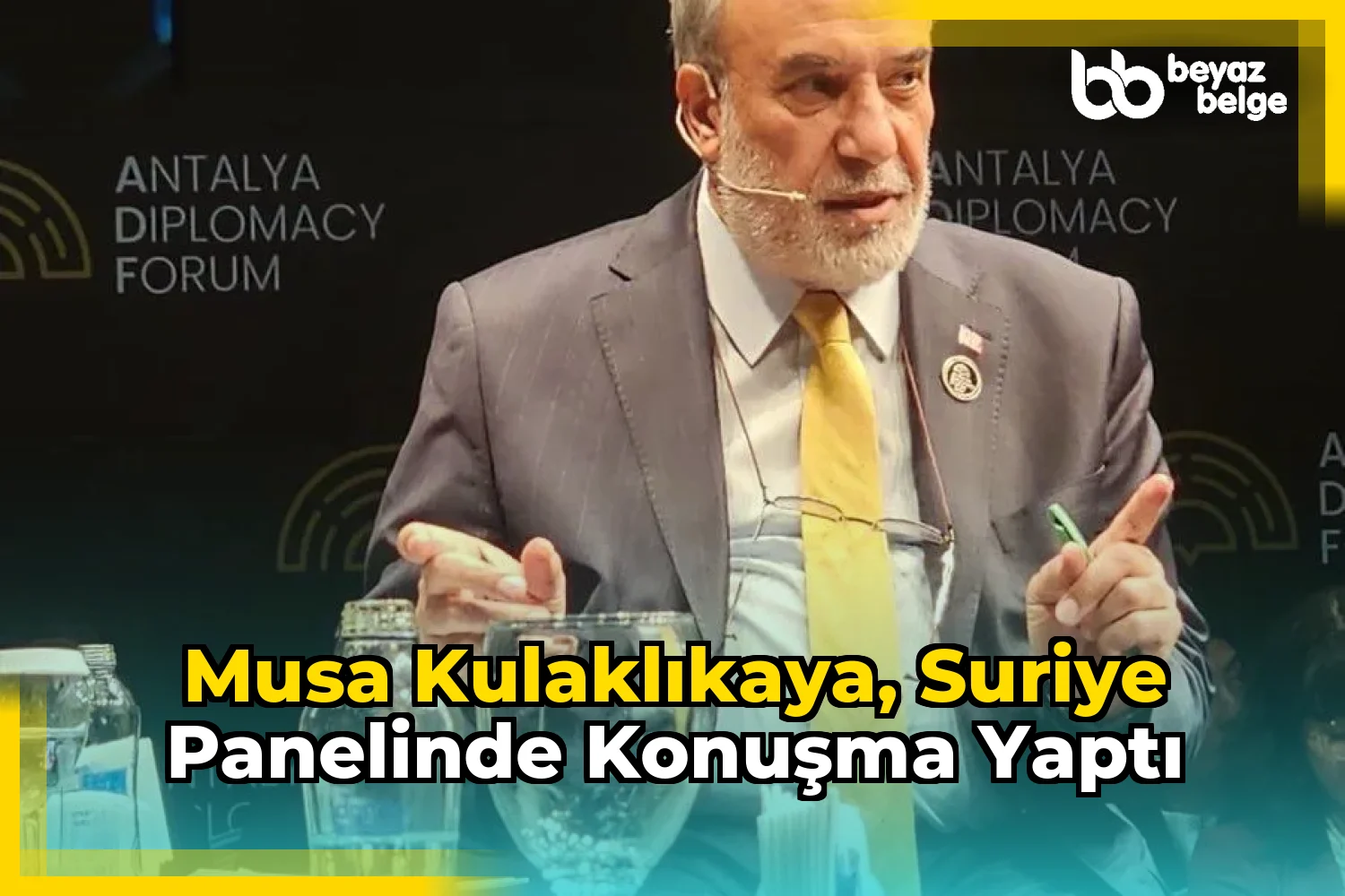 Musa Kulaklıkaya, Suriye Panelinde Konuşma Yaptı