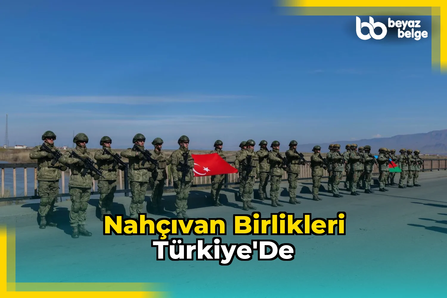 Nahçıvan Birlikleri Türkiye'de