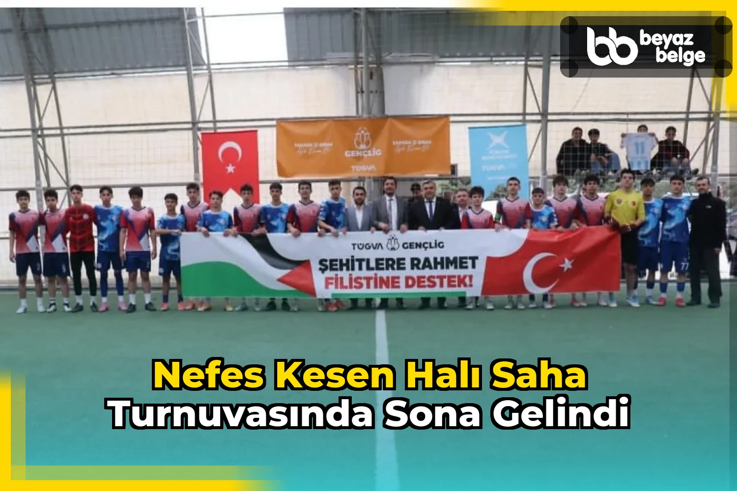 Nefes Kesen Halı Saha Turnuvasında Sona Gelindi