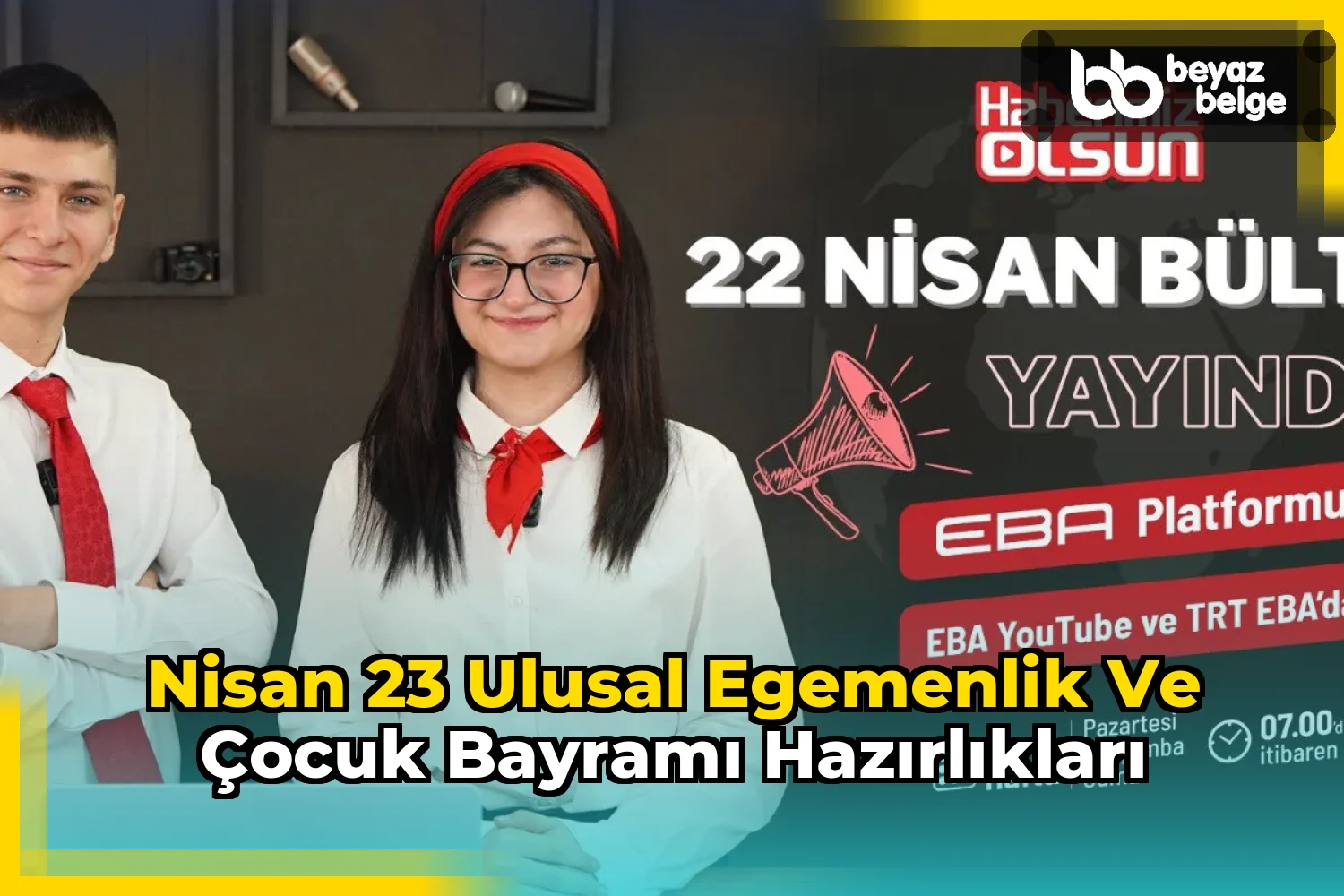 Nisan 23 Ulusal Egemenlik ve Çocuk Bayramı Hazırlıkları