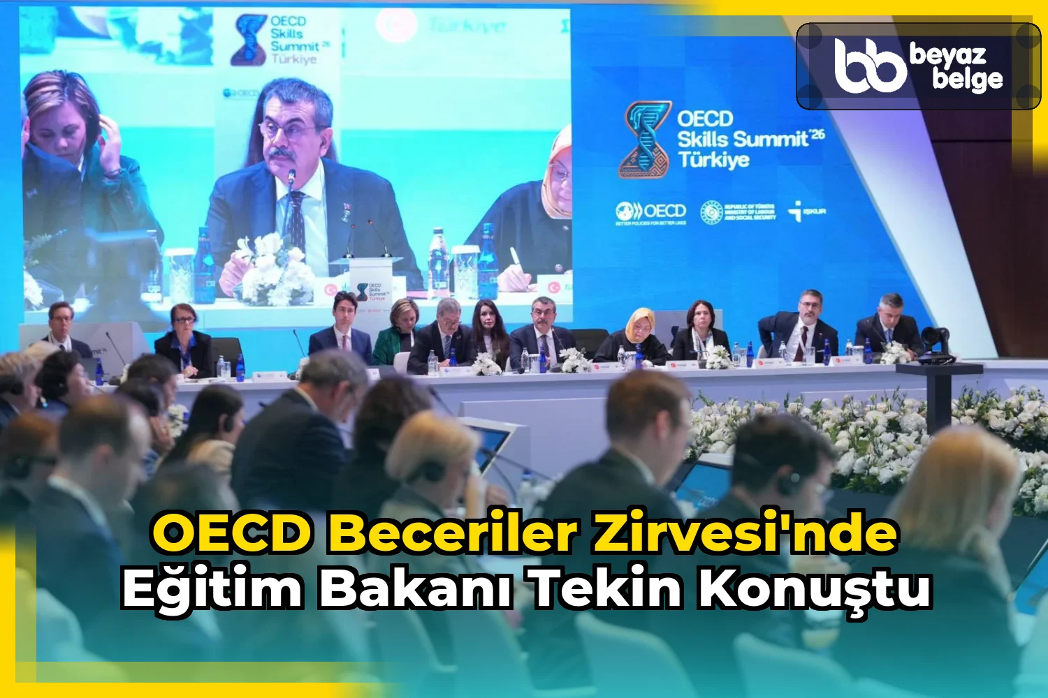 OECD Beceriler Zirvesi'nde Eğitim Bakanı Tekin konuştu