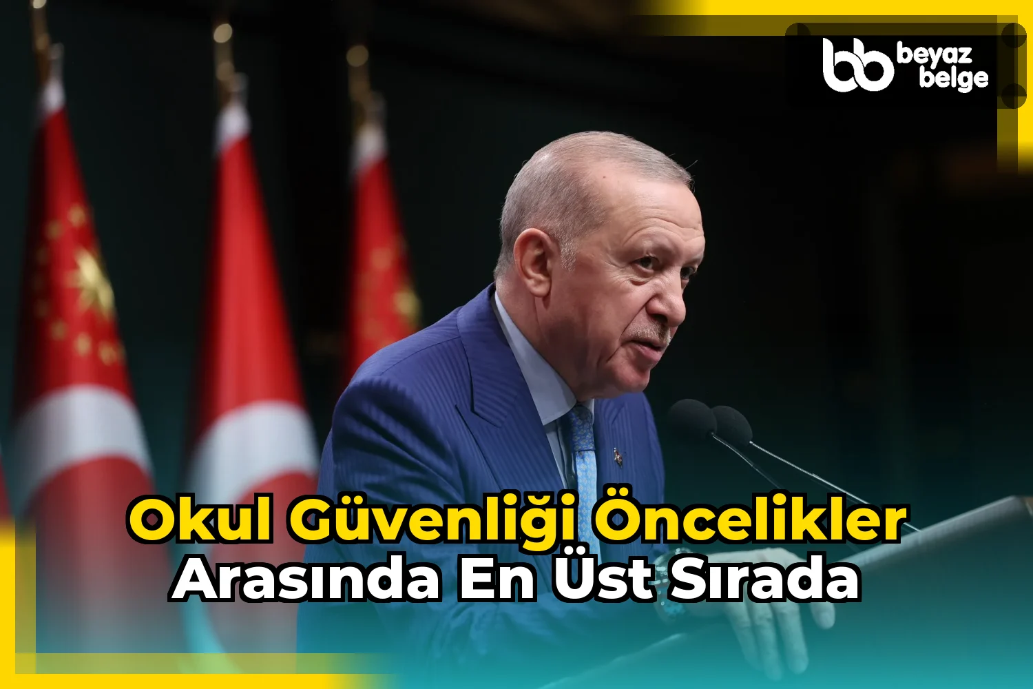Okul güvenliği öncelikler arasında en üst sırada