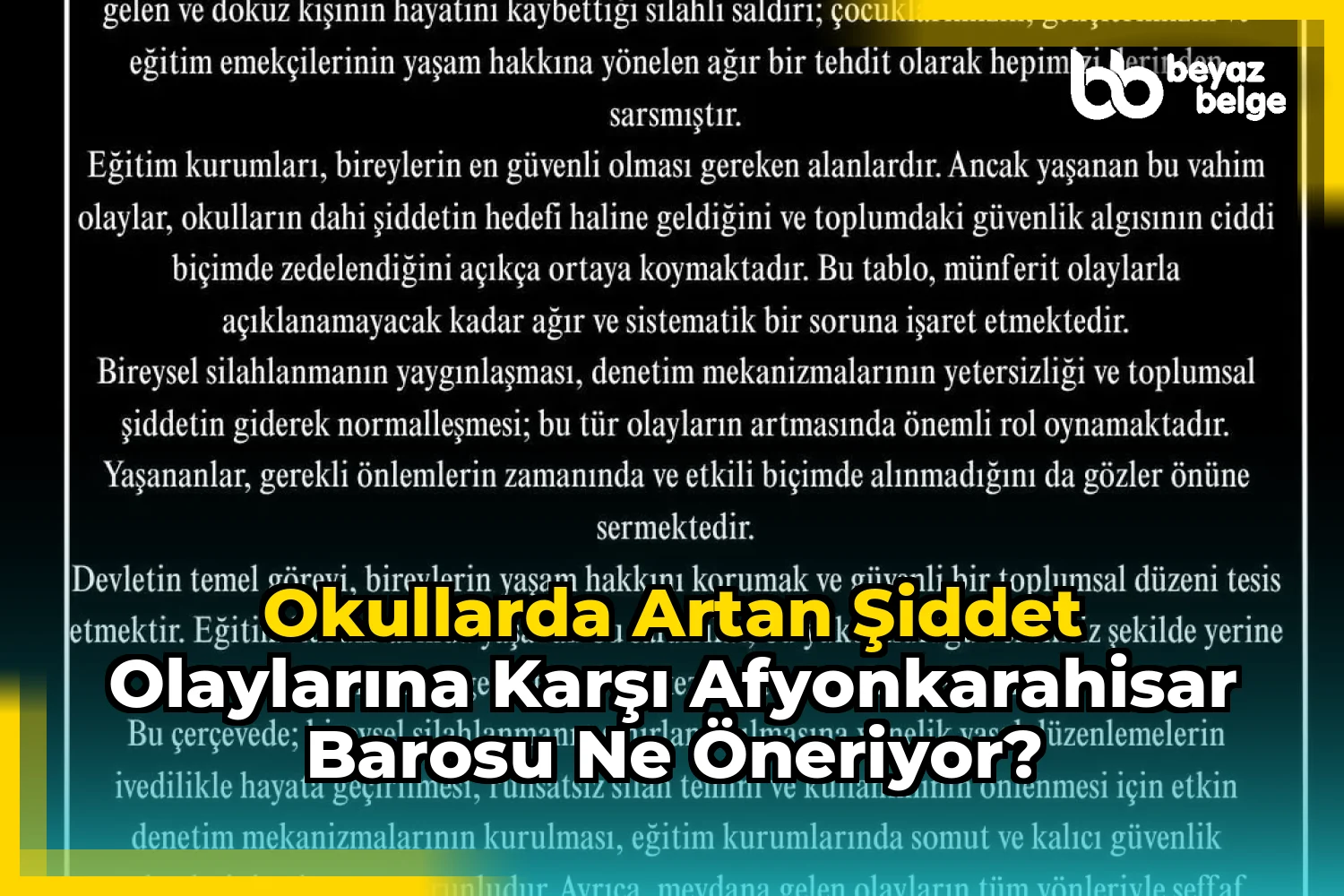 Okullarda Artan Şiddet Olaylarına Karşı Afyonkarahisar Barosu Ne Öneriyor?