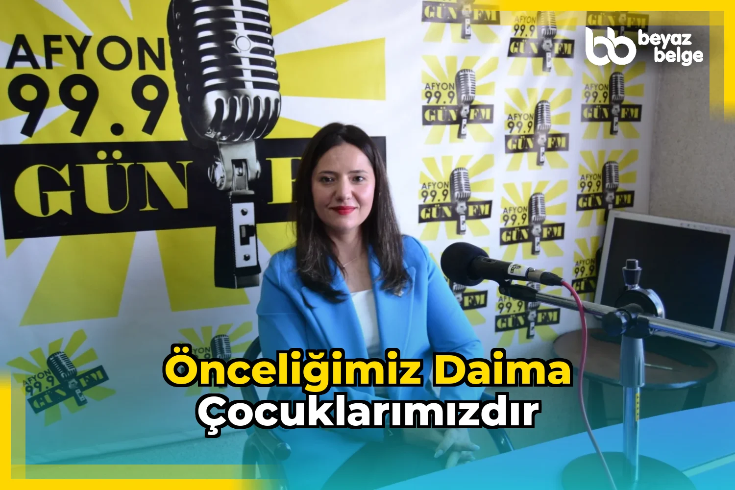 Önceliğimiz Daima Çocuklarımızdır
