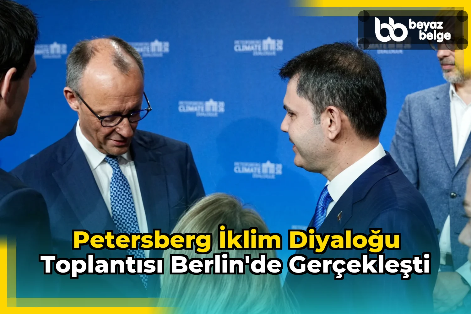 Petersberg İklim Diyaloğu Toplantısı Berlin'de Gerçekleşti