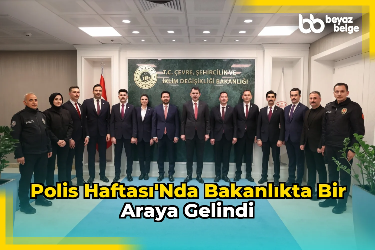 Polis Haftası'nda Bakanlıkta Bir Araya Gelindi