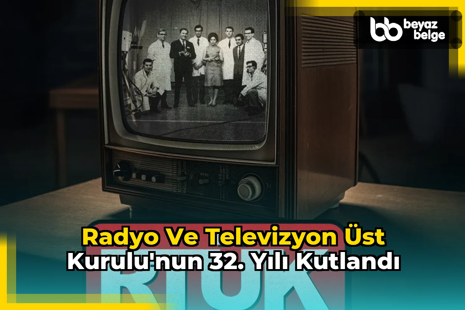 Radyo ve Televizyon Üst Kurulu'nun 32. Yılı Kutlandı
