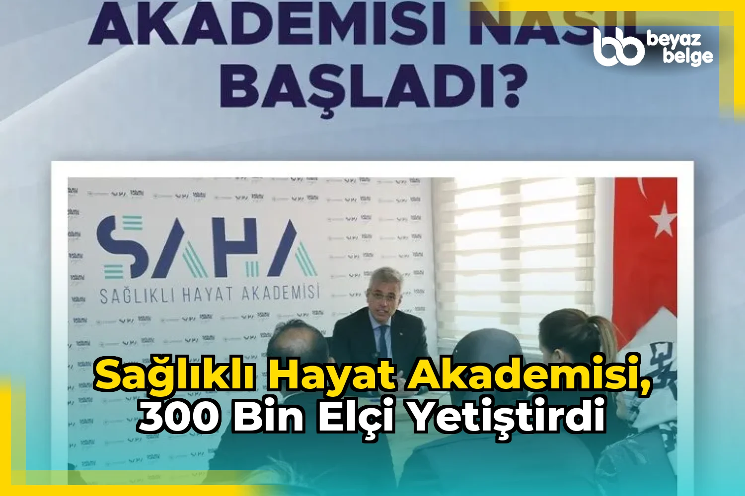 Sağlıklı Hayat Akademisi, 300 bin Elçi Yetiştirdi