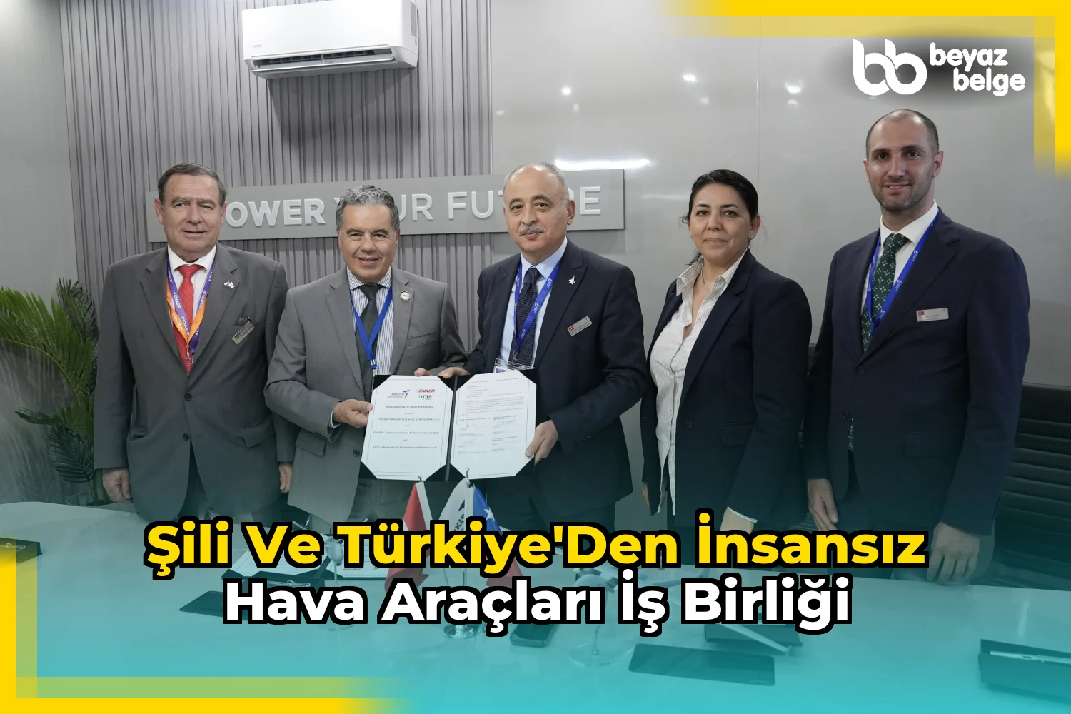 Şili ve Türkiye'den İnsansız Hava Araçları İş Birliği