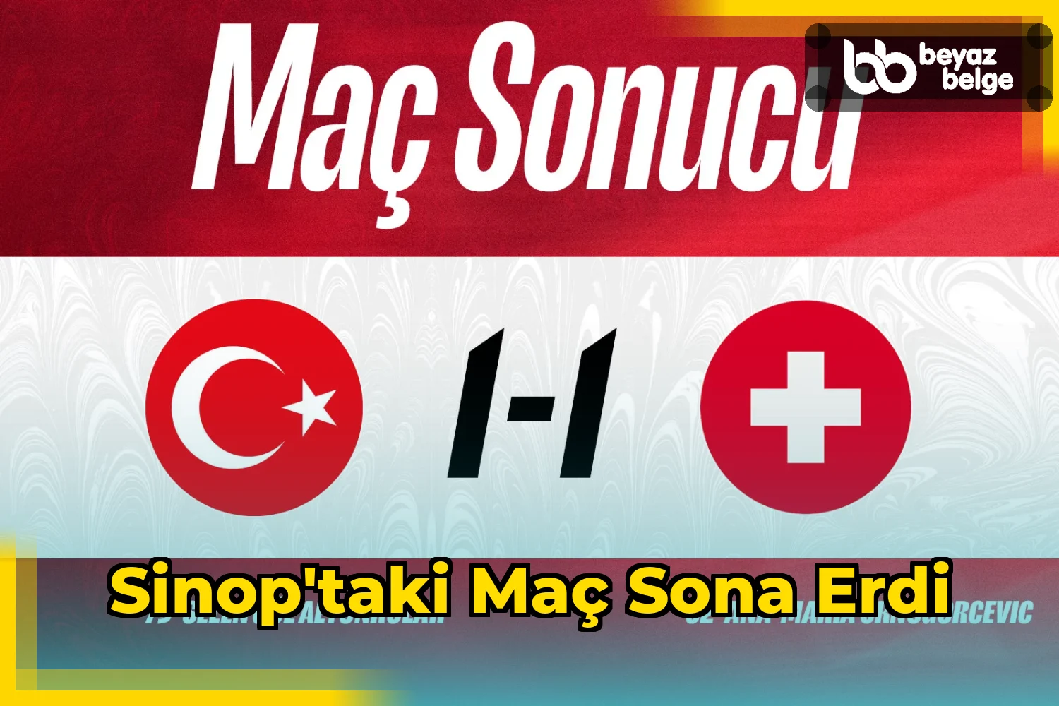 Sinop'taki maç sona erdi